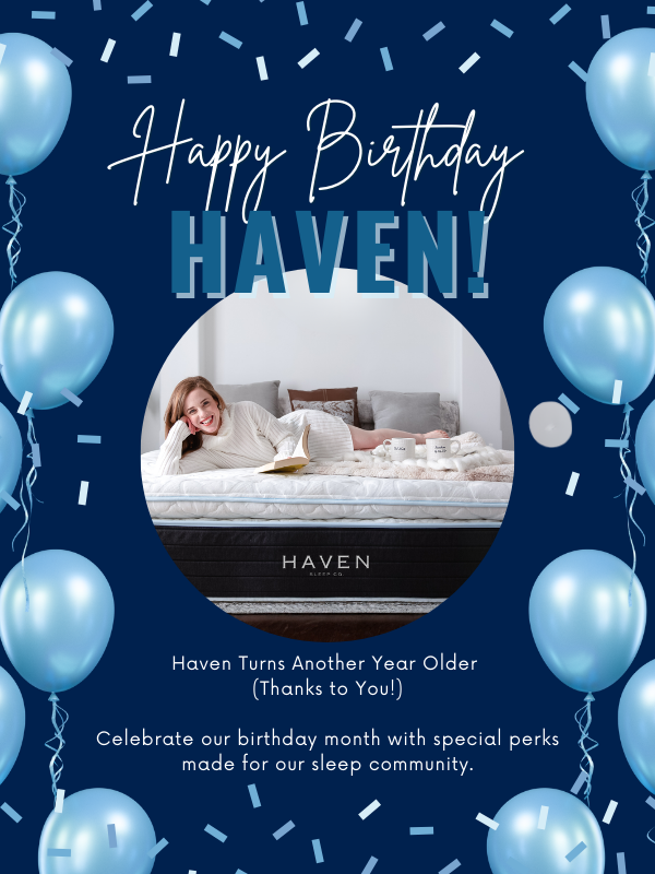 Happy Birthday, Haven! A Celebration of Sleep, Community, and Gratitude